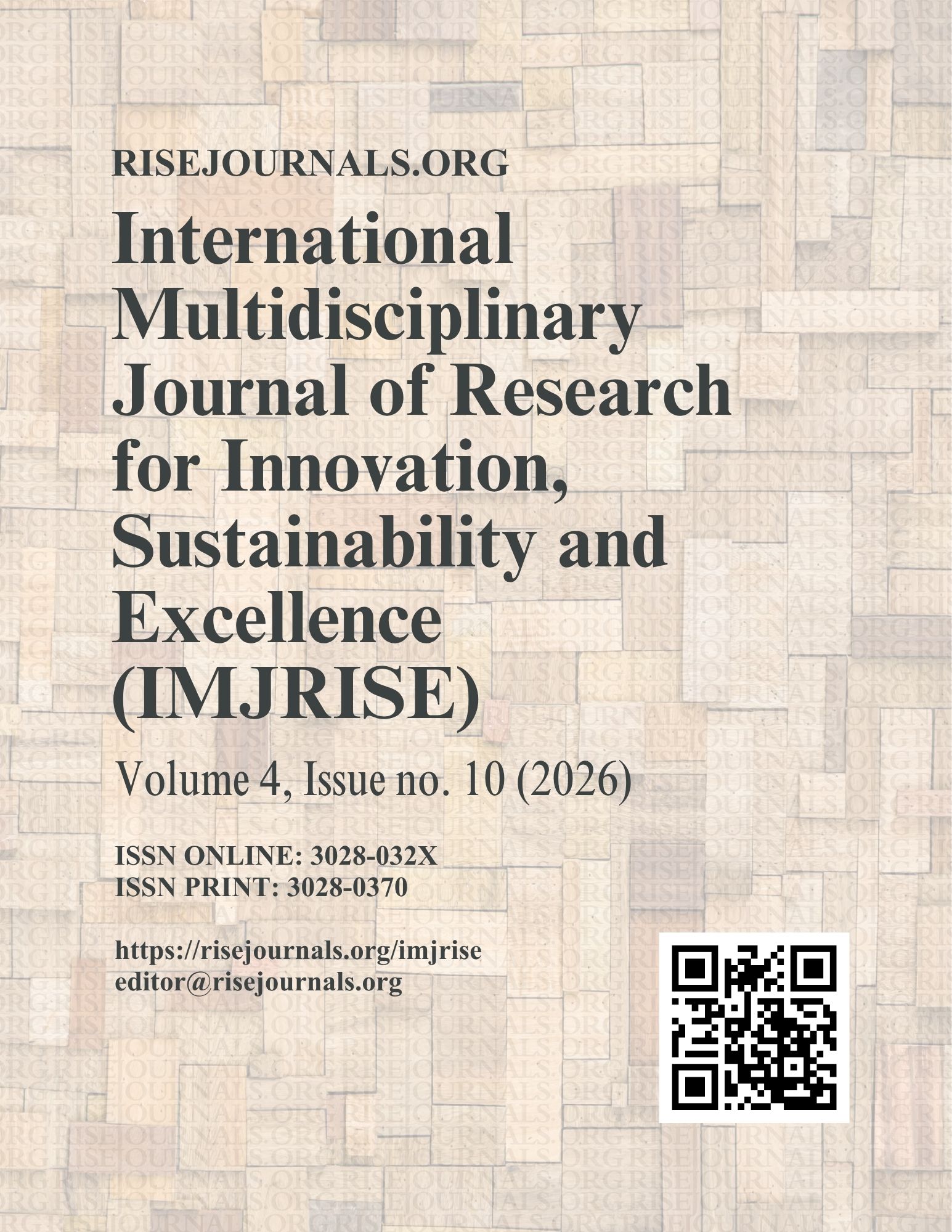 					View Vol. 4 No. 10 (2026): International Multidisciplinary Journal of Research for Innovation, Sustainability, and Excellence (IMJRISE)
				